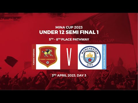 MINA CUP 2023. U12. 5TH-8TH PLACE SEMI-FINAL. Manchester City vs Fursan Hispania. (Full Game)