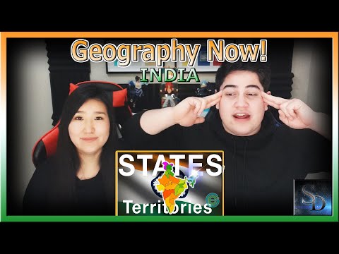 India States and Territories Reaction!!! | Geography Now | So much more information! | Amazing!