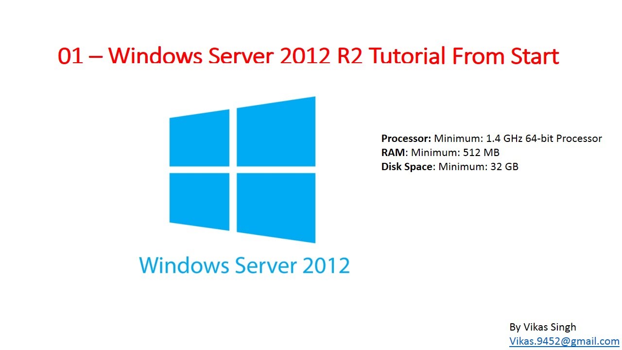 01 – Windows Server 2012 R2 -  Tutorial Introduction Video