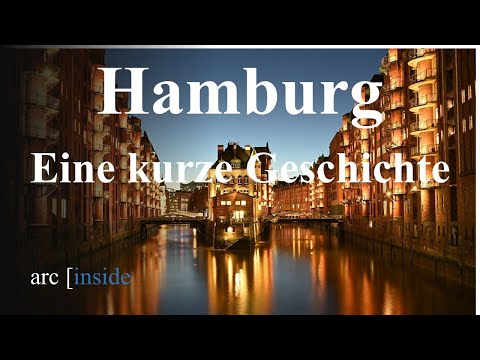 Hamburg - Eine kurze Geschichte