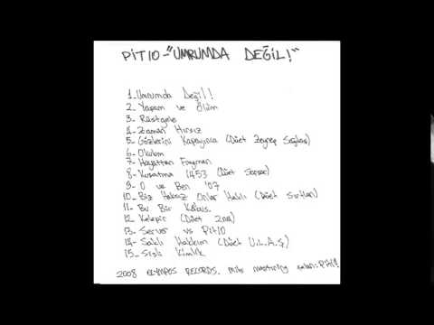 03. Pit10 - Rastgele (Umrumda Değil)