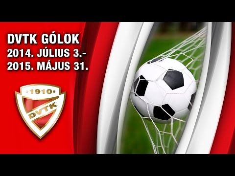 A DVTK össszes gólja a 2014/2015-ös idényben