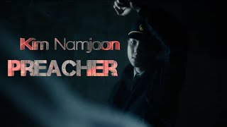 Kim Namjoon // Preacher