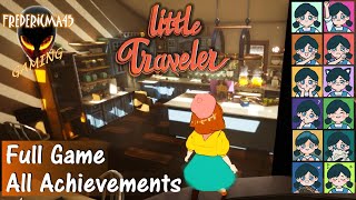 LITTLE TRAVELER Full Game / All Achievements (Free Game on Steam)