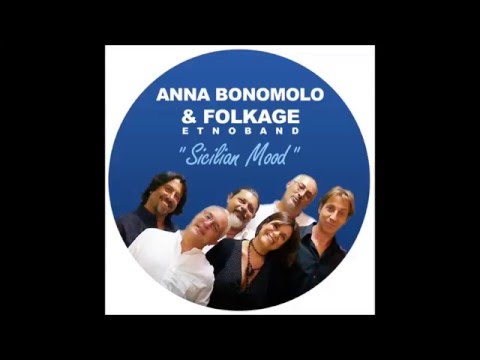 Mi votu e mi rivotu cover Anna Bonomolo e Folkage Etnoband