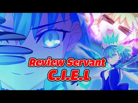 Fate/Grand Order : Review Servant - C.I.E.L