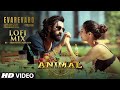 Chill Vibes Evarevaro Lofi Mix By Abhishek Martyn Ranbir K Tripti D Vishal M Anantha Sriram