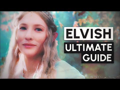 The Ultimate Guide to Learning Elvish Languages