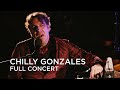 Chilly Gonzales | Full Concert