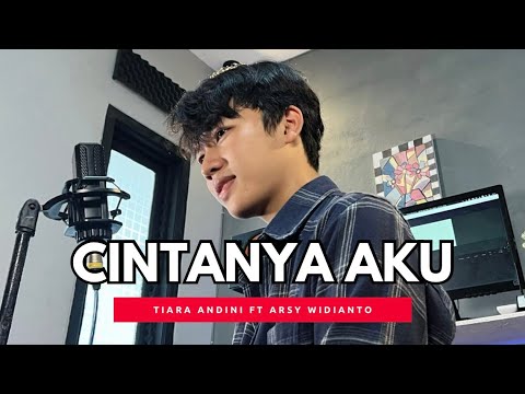 CINTANYA AKU - ARSY WIDIANTO FT. TIARA ANDINI (Cover by Angga Ramadhan)