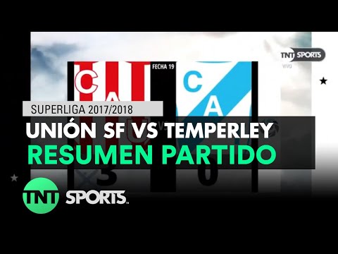 Resumen de Unión SF vs Temperley (3-0) | Fecha 19 - Superliga Argentina 2017/2018