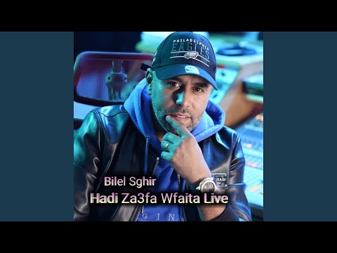 Hadi Za3fa Wfaita (Live)