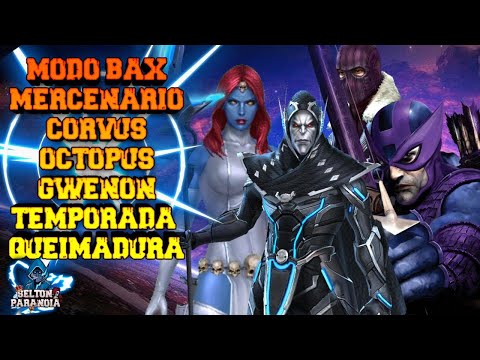MODO BAX: MERCENÁRIO, CORVUS, OCTOPUS, GWENON (TEMPORADA QUEIMADURA - MARVEL FUTURE FIGHT