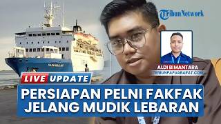 Pelni Fakfak Siapkan 4 Kapal Besar dan 3 Perintis, Siap Berlayar Selama Periode Mudik Lebaran 2026