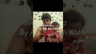 preview picture of video 'Good Morning'