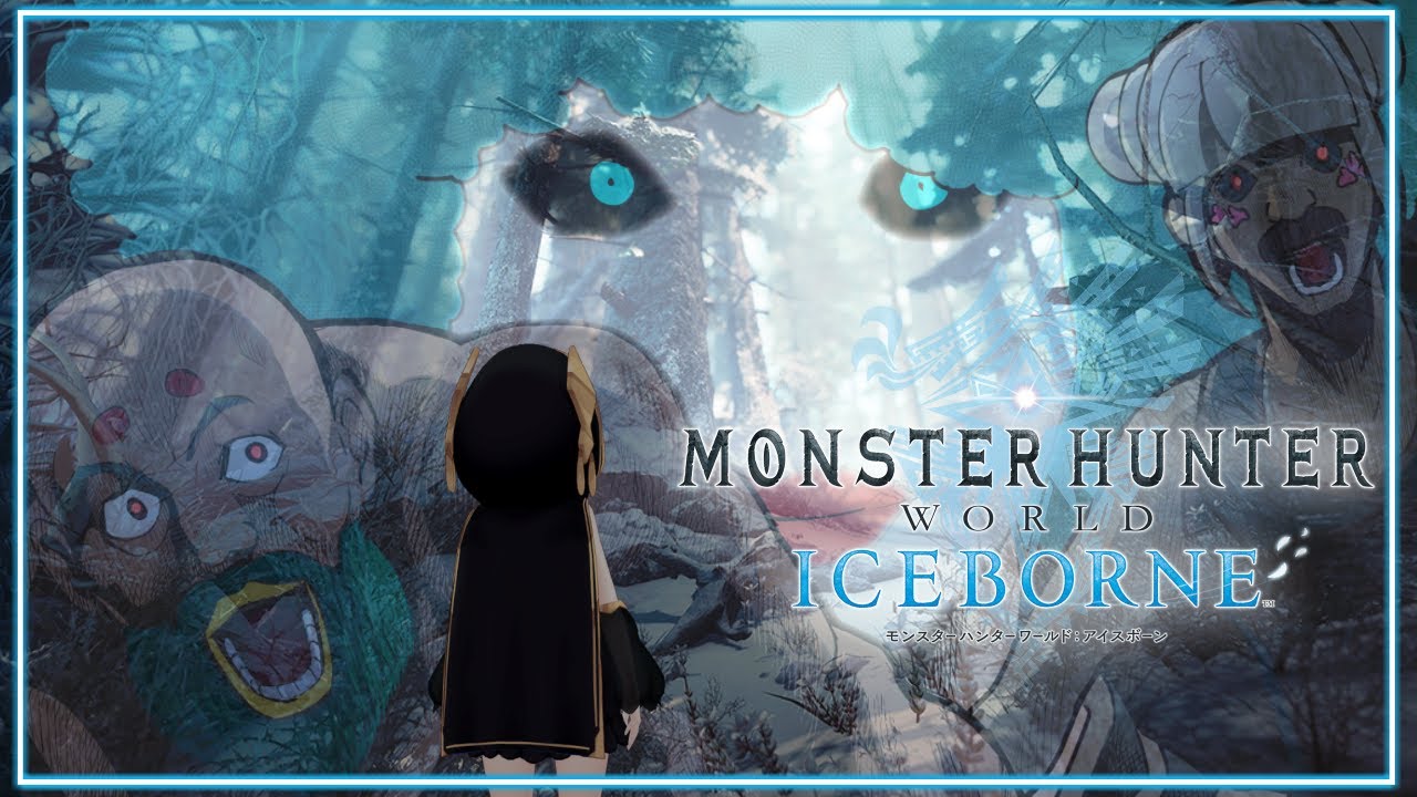 #12【モンスターハンターワールド:アイスボーン 】MHW:IB   with 深夜ふれんず。【アルス・アルマル/葉山舞鈴/夜見れな/にじさんじ】