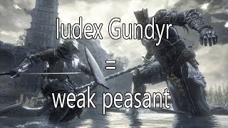 Dark Souls 3 - First Boss - ludex Gundyr Guide