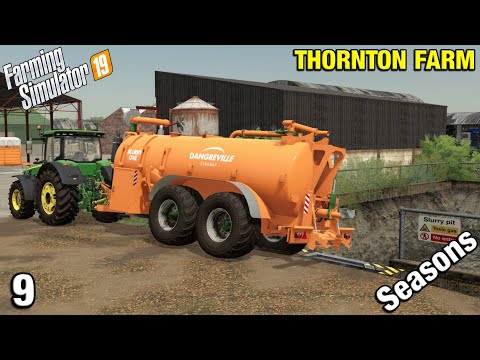PUMPING COW SLURRY Thornton Farm Timelapse - FS19 Ep 9