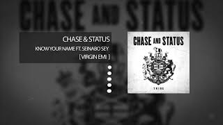 Chase & Status - Know Your Name (feat. Seinabo Sey)