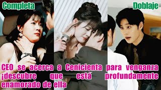CEO se acerca a Cenicienta para venganza ¡descubre que está profundamente enamorado de ella