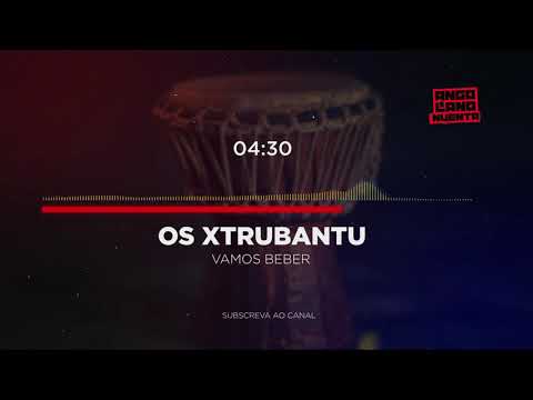 Os Xtrubantu - Caso Birra