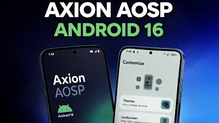 🚀 New Axion AOSP v2.4 Update | Best Custom ROM of 2026? Smooth, Clean & Powerful 🔥