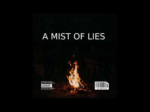 A Mist Of Lies