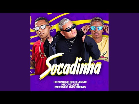 Socadinha (feat. Mc Cyclope)