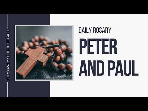 [Daily Rosary Meditations] Peter and Paul