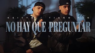 NO HAY QUE PREGUNTAR Lyrics English Translation