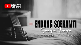 Download lagu Endang Soekamti - Sampai Jumpa ( Karaoke Acoustic ) mp3