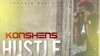 Konshens - Hustle Everyday [PlayBack Riddim] June 2015