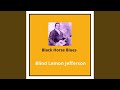 Right of Way Blues - Blind Lemon Jefferson - Topic Right of Way Blues