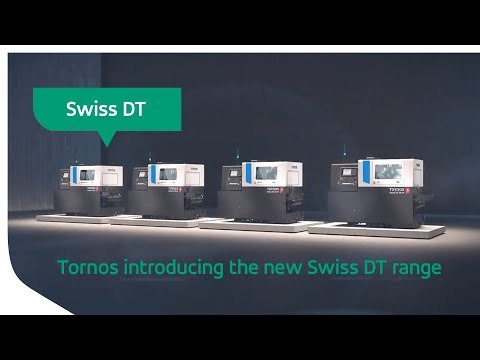 Tornos - Vorstellung der neuen Swiss DT-Reihe