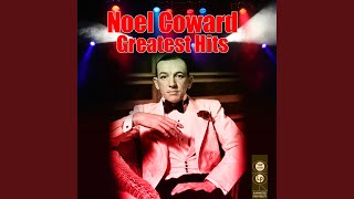 Noel Coward Medley: Intro / Parisian Pierrot / Poor Little Rich Girl / A Room With A View /...