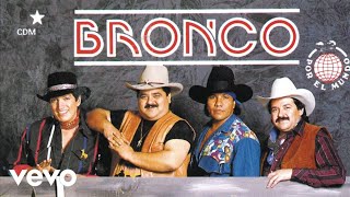 Bronco - Tengo Ganas [Audio Oficial]