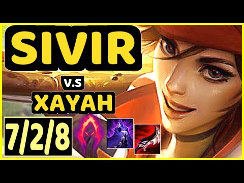 SIVIR vs XAYAH - 7/2/8 KDA BOTTOM ADC CHALLENGER GAMEPLAY - BR