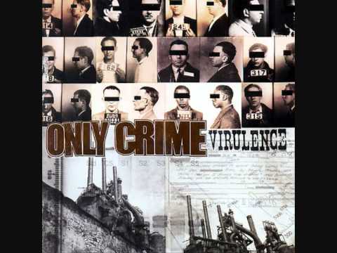 Only Crime - Just Us