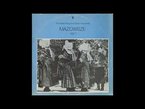 The Polish Song And Dance Ensemble– Mazowsze, Vol. 1 Vinyl LP Recording (1976)