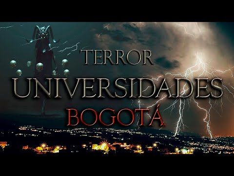 HISTORIAS PARANORMALES EN UNIVERSIDADES DE BOGOTÁ Ft. Glitch Dimensional