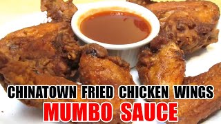 Chinatown Fried Chicken Wings and Mumbo Sauce