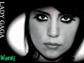 Lady Gaga (Stefani Germanotta)- Words 