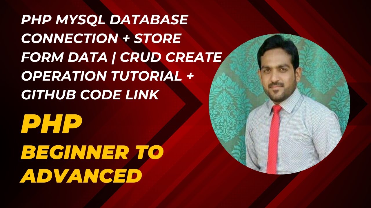 PHP MySQL Database Connection + Store Form Data | CRUD Create Operation Tutorial + GitHub Code Link