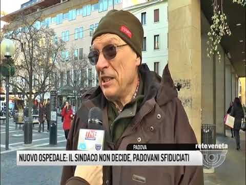 TG PADOVA (19/12/2017) - NUOVO OSPEDALE: IL SINDACO NON DECIDE, PADOVANI SFIDUCIATI