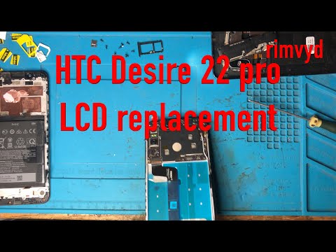 HTC Desire 22 pro how to disassembly ,LCD Replacement
