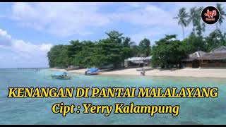 Download lagu Lagu Pop Manado Terbaru 2021 ' KENANGAN DI PANTAI MALALAYANG' Cipt : Yerry Kalampung mp3 Download lagu Lagu Pop Manado Terbaru 2021 ' KENANGAN DI PANTAI MALALAYANG' Cipt : Yerry Kalampung mp3