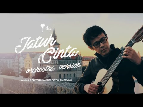 Tohpati - Jatuh Cinta (Orchestra Version)