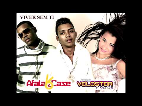 AFALA E CASE E ANNE LOVE   VIVER SEM TI LANÇAMENTO 2013