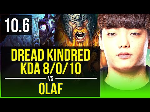 Dread KINDRED vs OLAF (JUNGLE) | KDA 8/0/10, Legendary | KR Challenger | v10.6
