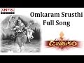 Omkaram Srusthi Full Song || Damarukam Movie ...